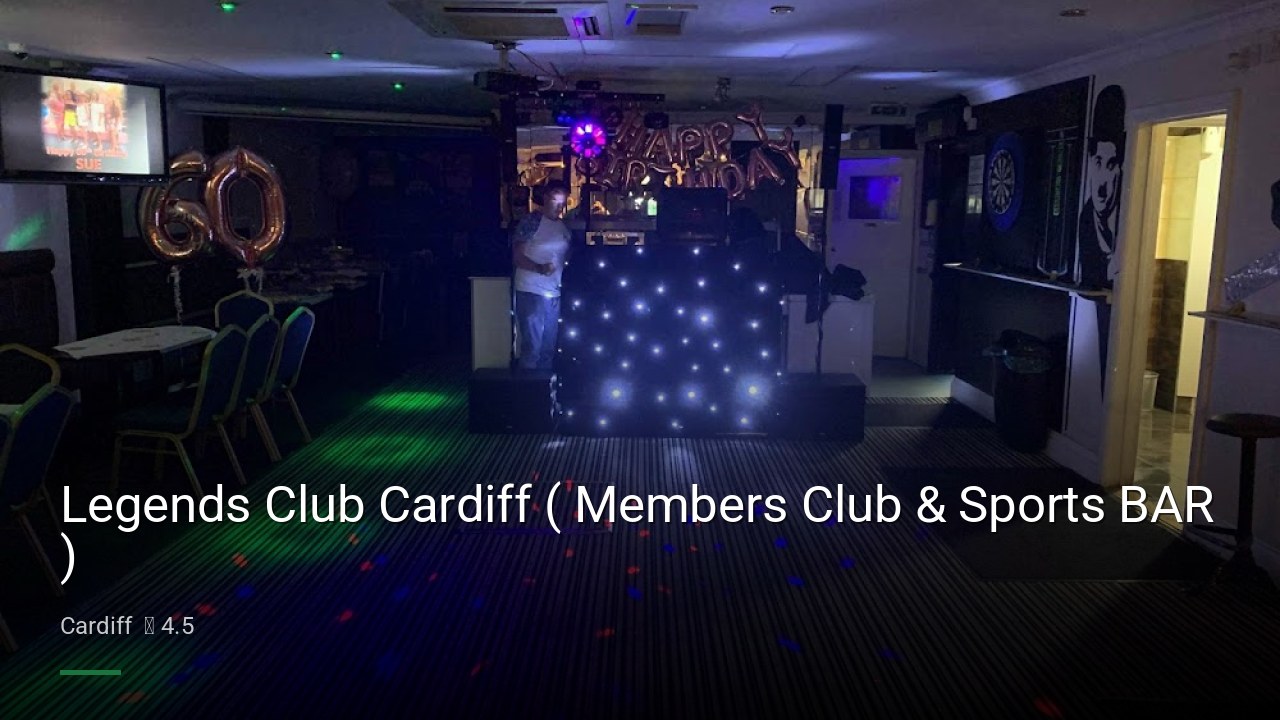 Legends Club Cardiff ( Members Club & Sports BAR ) - Sports Bars in Cardiff
