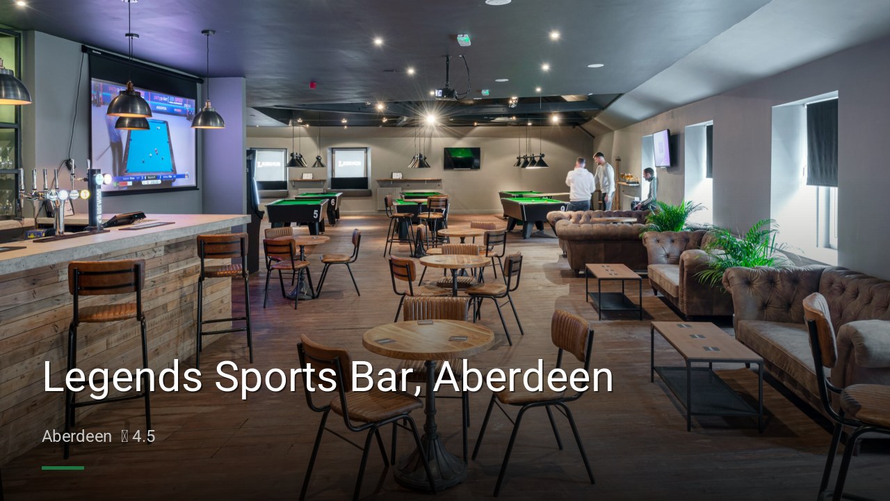 Legends Sports Bar, Aberdeen - Sports Bars in Aberdeen