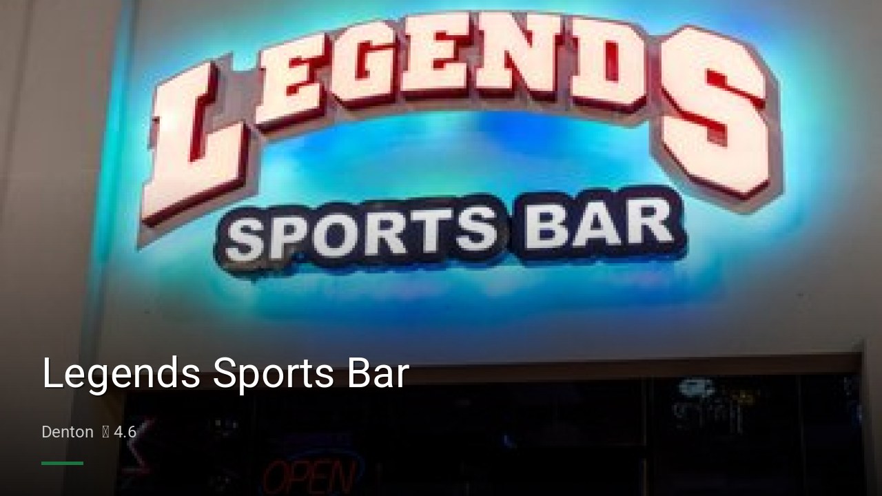 Legends Sports Bar - Sports Bars in Denton