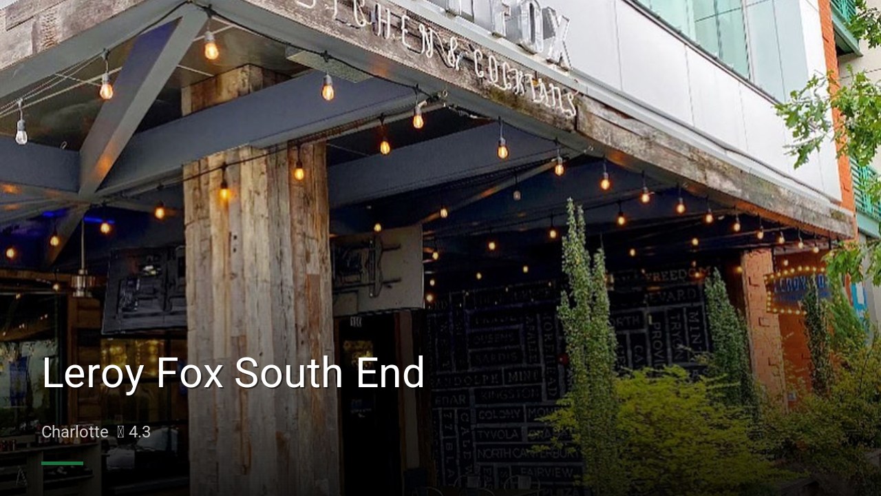 Leroy Fox South End - Sports Bars in Charlotte