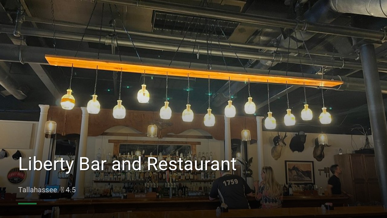 Liberty Bar and Restaurant - Sports Bars in Tallahassee