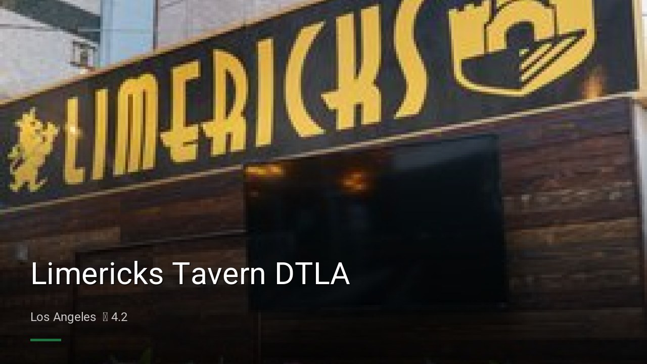 Limericks Tavern DTLA - Sports Bars in Los Angeles