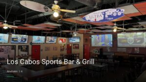 Los Cabos Sports Bar & Grill — Sports bars in Anaheim