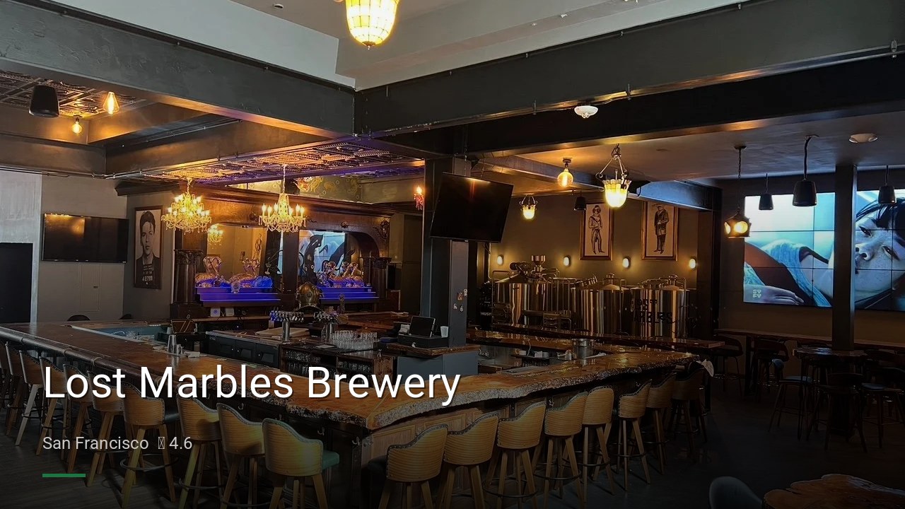 Lost Marbles Brewery - Sports Bars in San Francisco