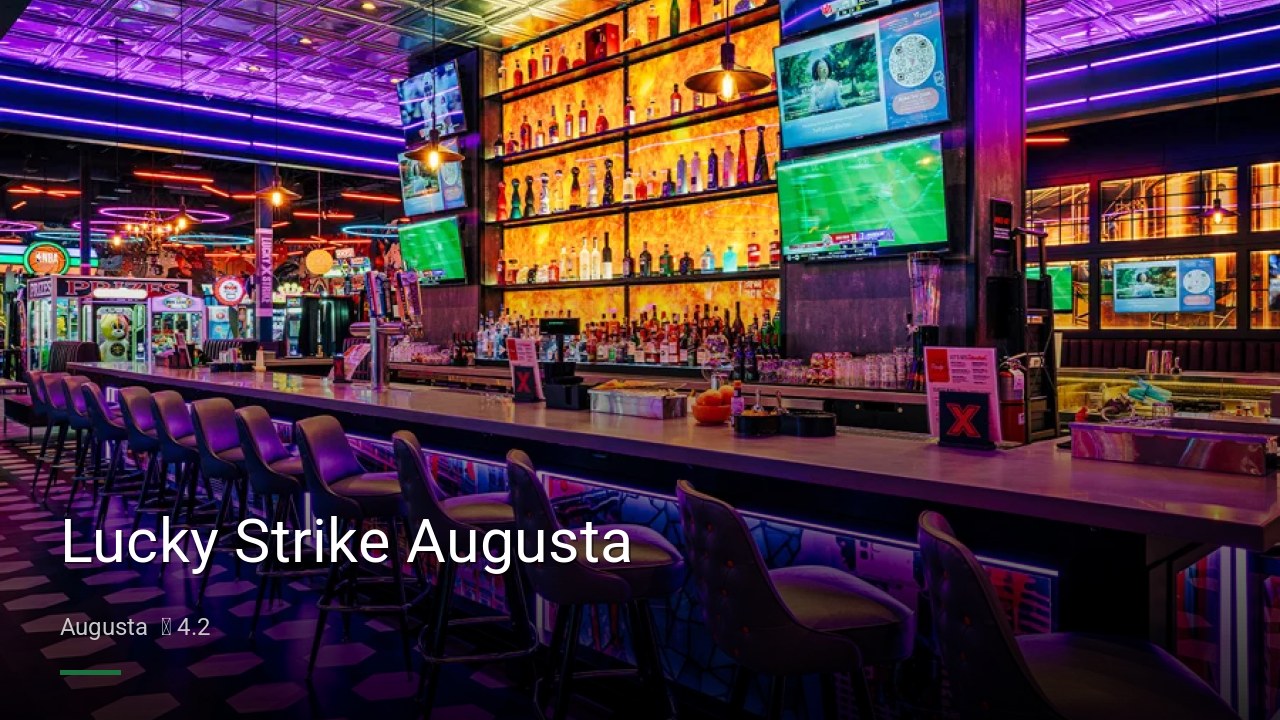 Lucky Strike Augusta - Sports Bars in Augusta