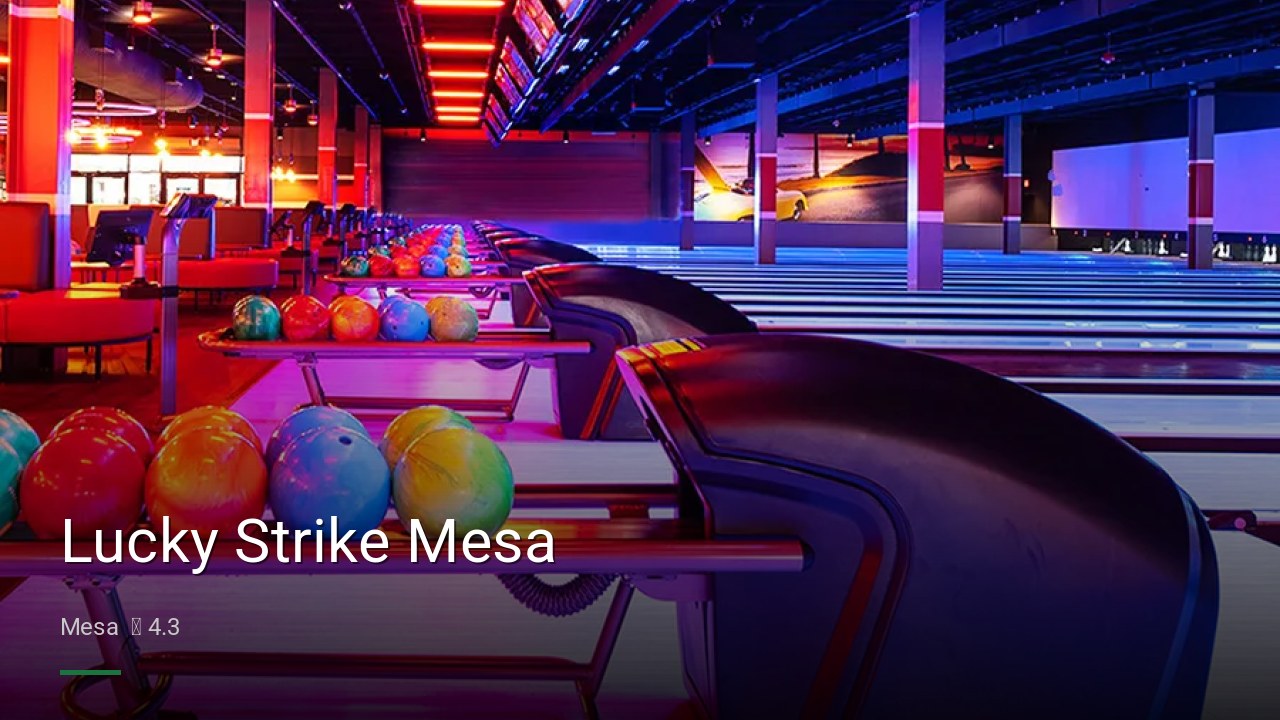 Lucky Strike Mesa - Sports Bars in Mesa