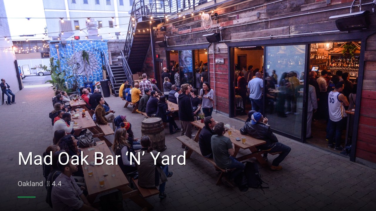 Mad Oak Bar ‘N’ Yard - Sports Bars in Oakland