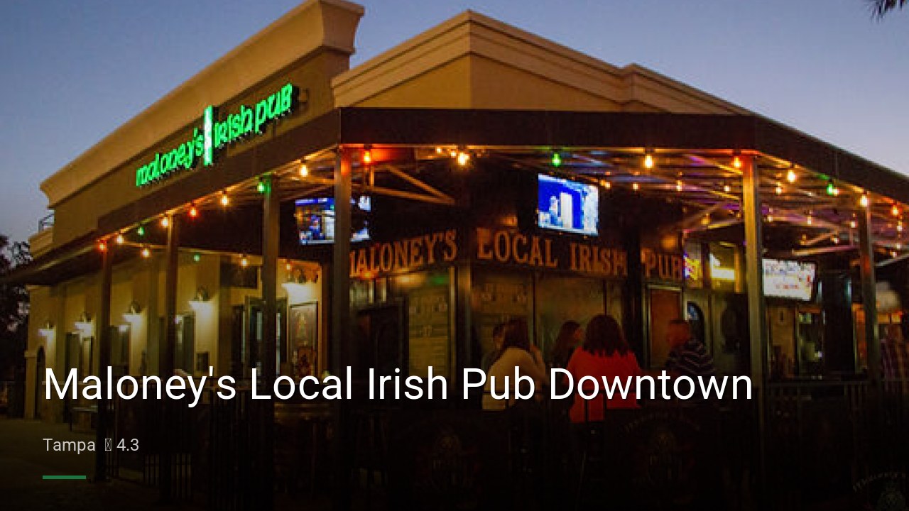 Maloney's Local Irish Pub Downtown - Sports Bars in Tampa
