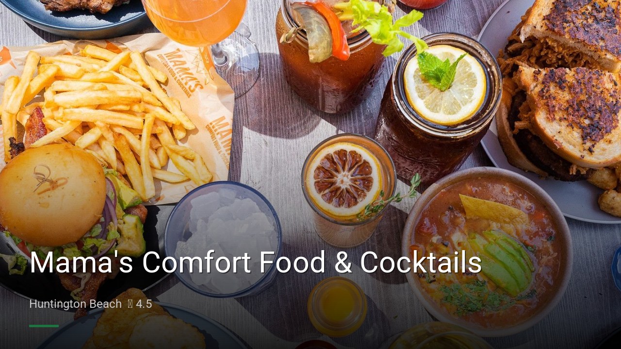 Mama's Comfort Food & Cocktails - Sports Bars in Huntington Beach