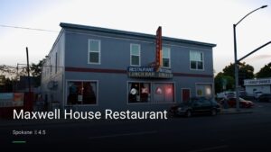 Maxwell House Restaurant — Sports bars in Spokane