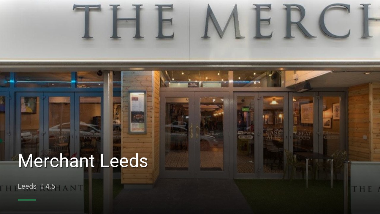 Merchant Leeds - Sports Bars in Leeds
