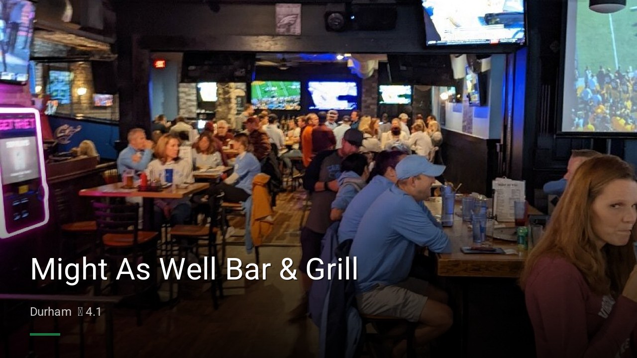 Might As Well Bar & Grill - Sports Bars in Durham