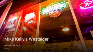 Mike Kelly’s Westsider — Sports bars in Overland Park