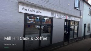 Mill Hill Cask & Coffee — Pubs in Leicester