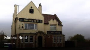 Miners Rest — Pubs in Barnsley