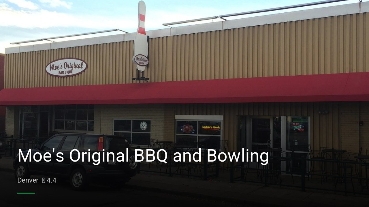 Moe's Original BBQ and Bowling - Sports Bars in Denver