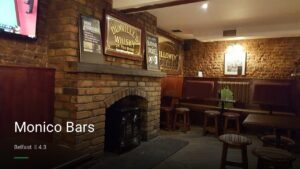 Monico Bars — Pubs in Belfast