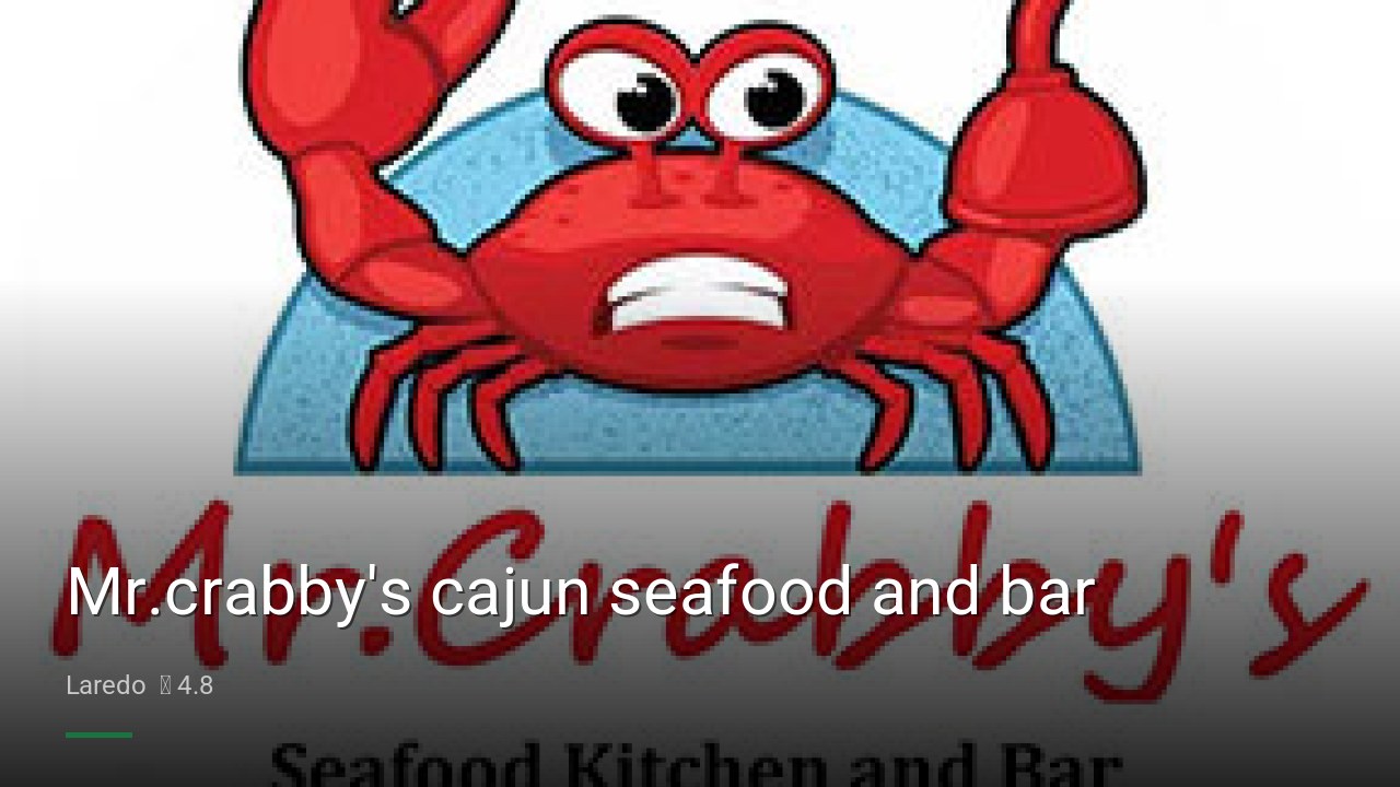 Mr.crabby's cajun seafood and bar - Sports Bars in Laredo