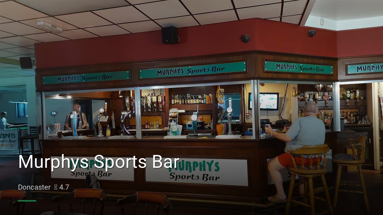 Murphys Sports Bar - Sports Bars in Doncaster