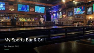 My Sports Bar & Grill — Sports bars in Los Angeles