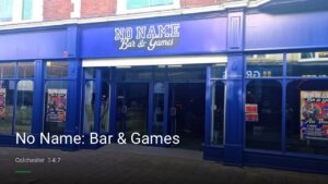 No Name: Bar & Games — Pubs in Colchester