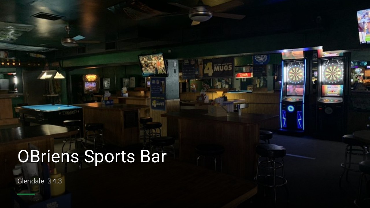 OBriens Sports Bar - Sports Bars in Glendale