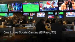 Ojos Locos Sports Cantina (El Paso, TX) — Sports bars in El Paso