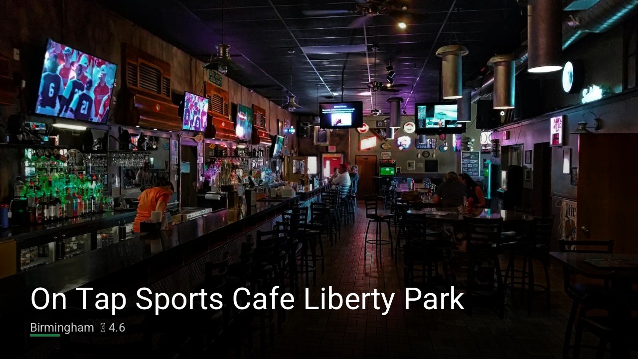 On Tap Sports Cafe Liberty Park — Sports bars in Birmingham