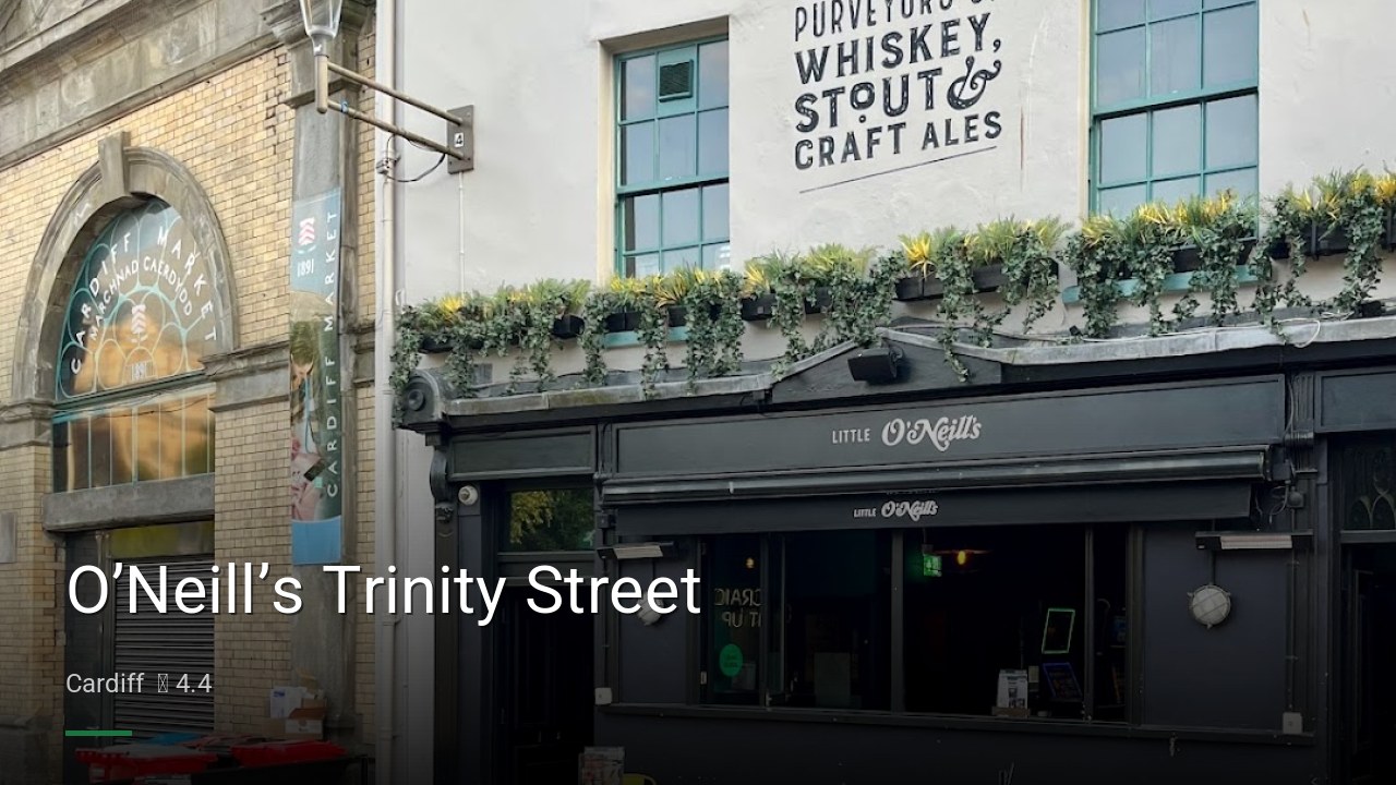O’Neill’s Trinity Street - Sports Bars in Cardiff