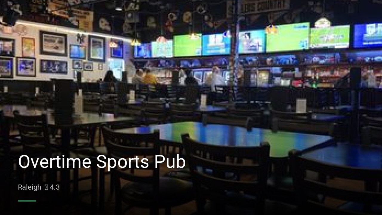 Overtime Sports Pub - Sports Bars in Raleigh