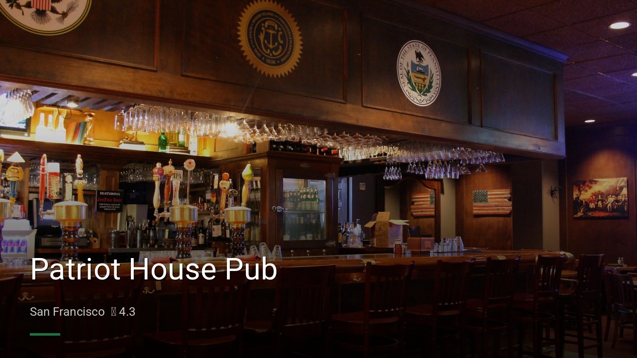 Patriot House Pub - Sports Bars in San Francisco