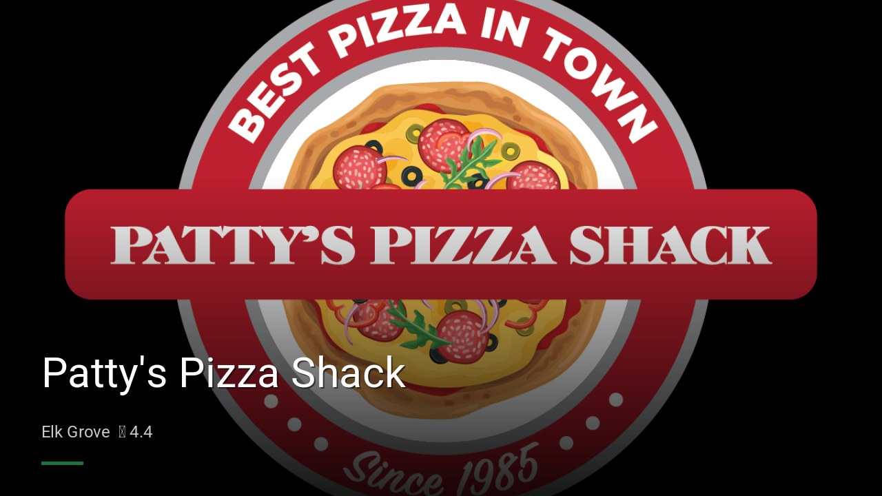 Patty's Pizza Shack - Sports Bars in Elk Grove