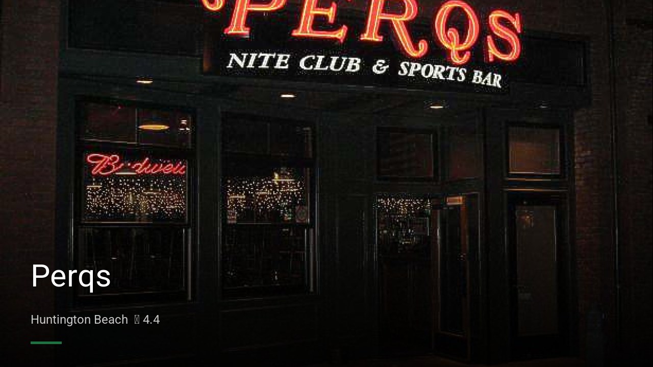 Perqs - Sports Bars in Huntington Beach
