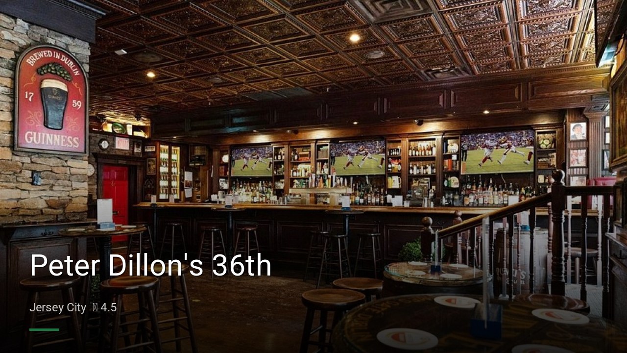 Peter Dillon's 36th - Sports Bars in Jersey City