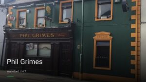 Phil Grimes — Pubs in Waterford