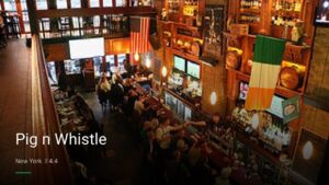 Pig n Whistle — Sports bars in New York