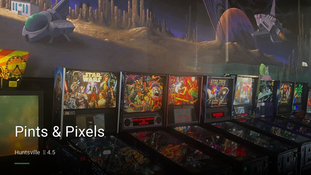 Pints & Pixels - Sports Bars in Huntsville