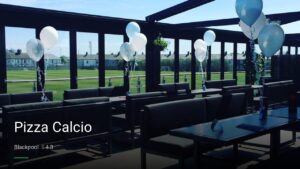 Pizza Calcio — Pubs in Blackpool