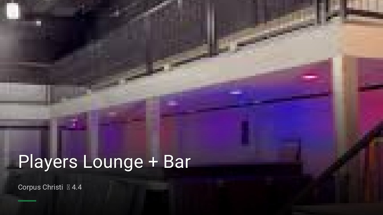 Players Lounge + Bar - Sports Bars in Corpus Christi
