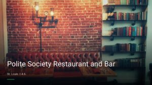 Polite Society Restaurant and Bar — Sports bars in St. Louis