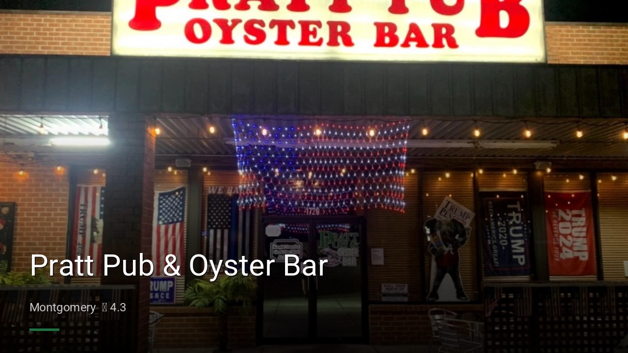 Pratt Pub & Oyster Bar - Sports Bars in Montgomery