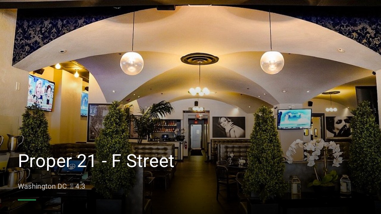 Proper 21 - F Street - Sports Bars in Washington DC