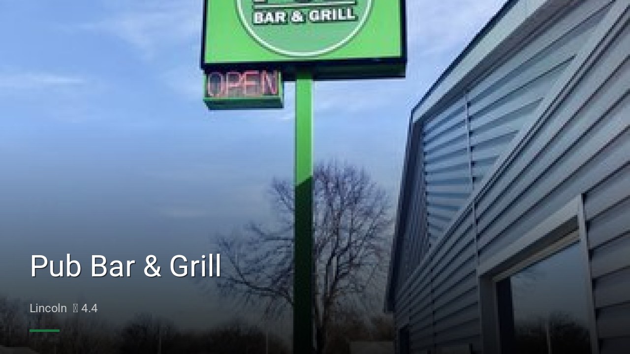 Pub Bar & Grill - Sports Bars in Lincoln