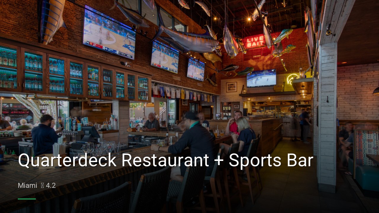 Quarterdeck Restaurant + Sports Bar - Sports Bars in Miami