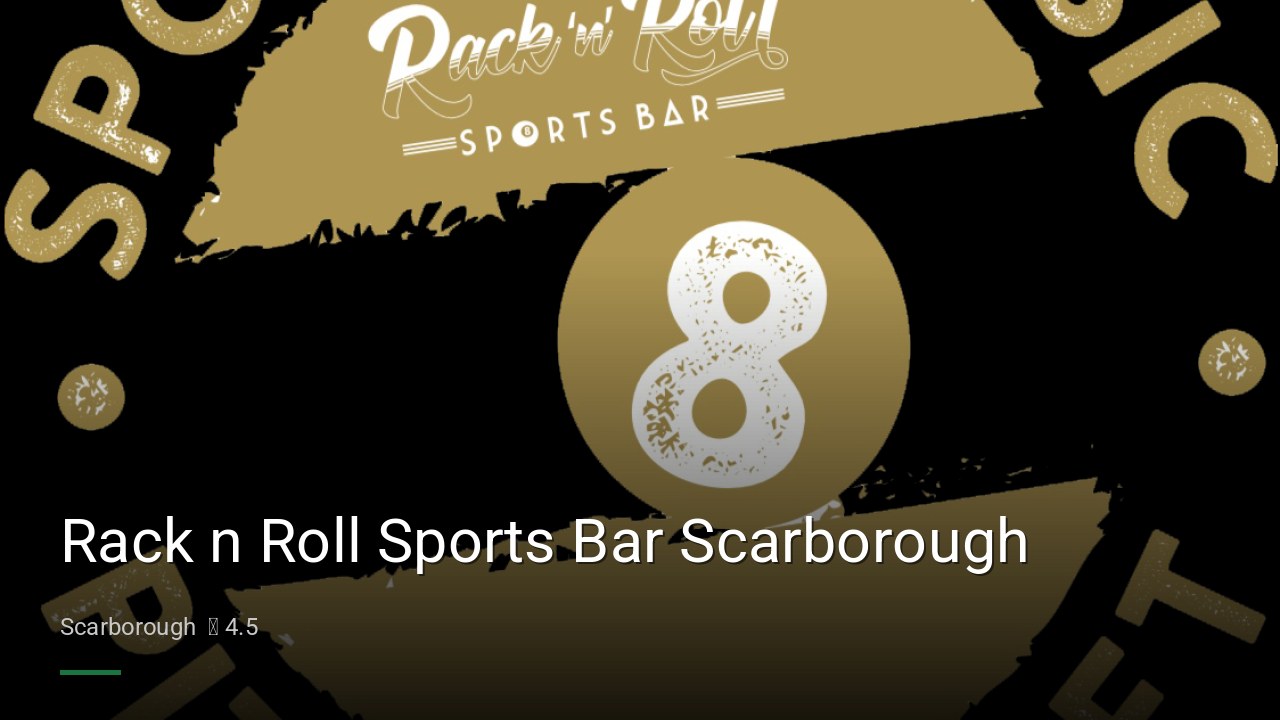 Rack n Roll Sports Bar Scarborough - Sports Bars in Scarborough