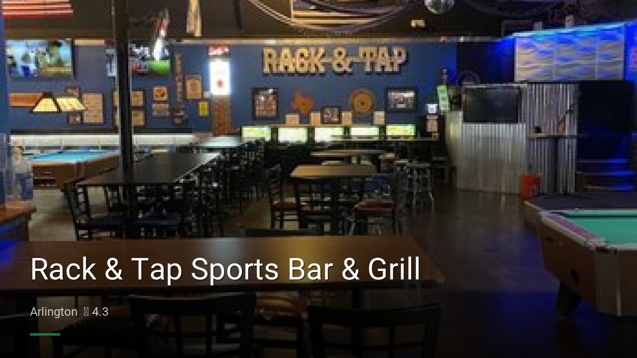 Rack & Tap Sports Bar & Grill - Sports Bars in Arlington