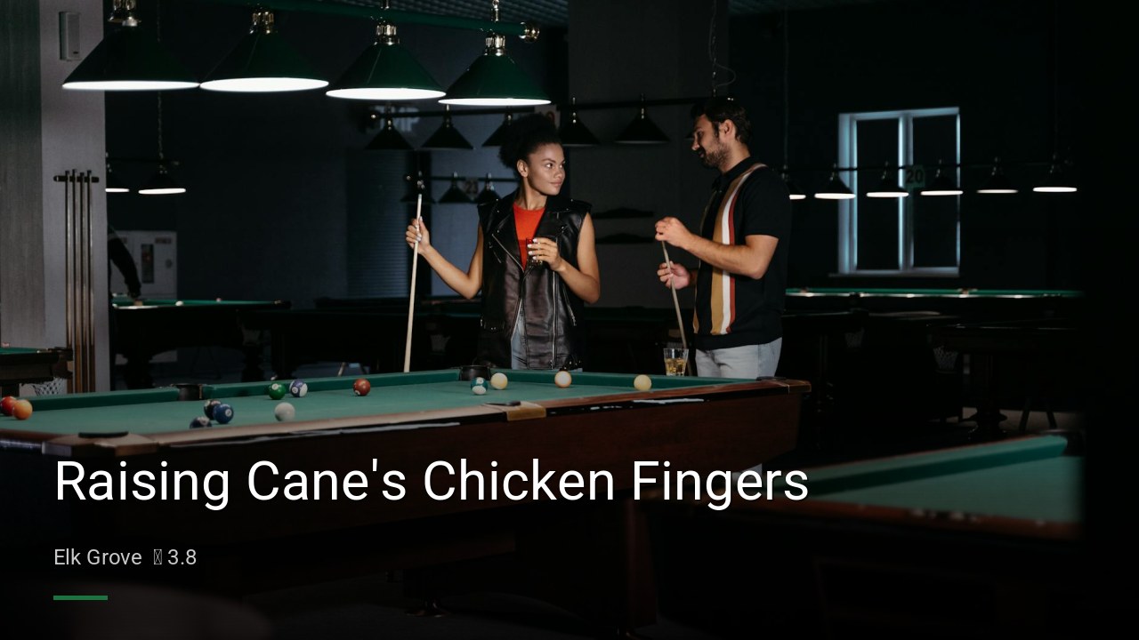 Raising Cane’s Chicken Fingers — Sports bars in Elk Grove