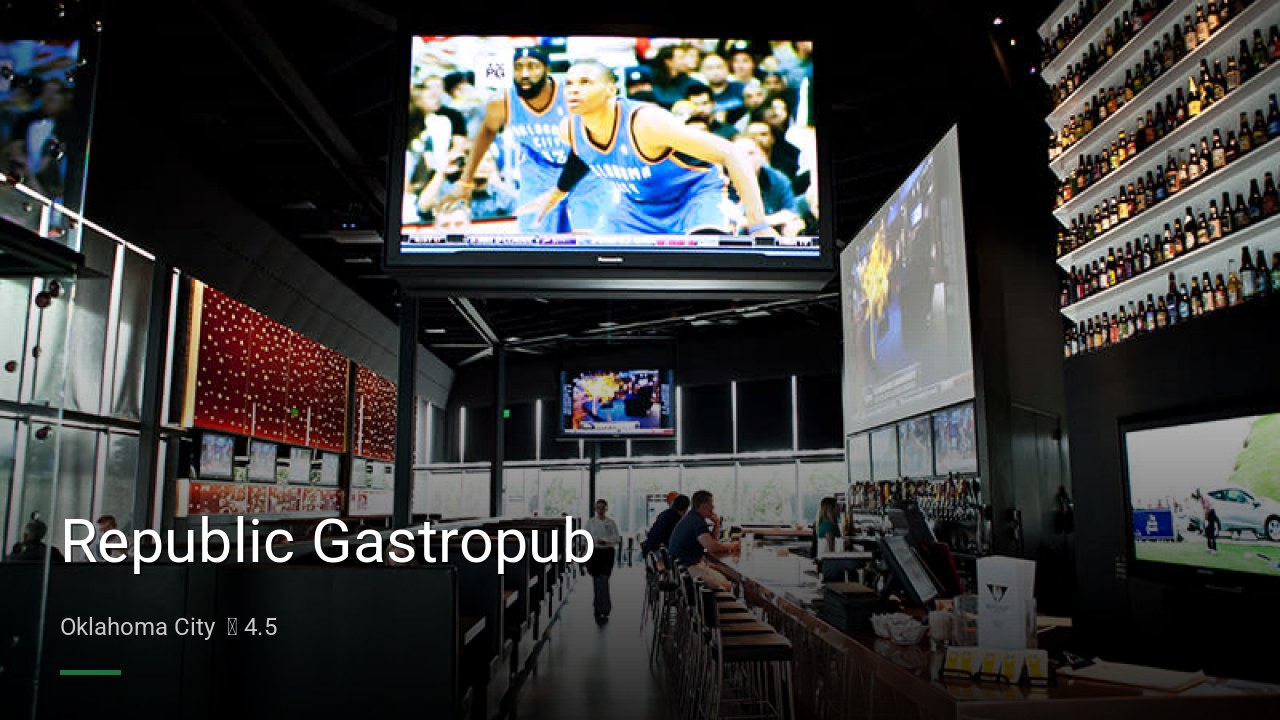 Republic Gastropub - Sports Bars in Oklahoma City