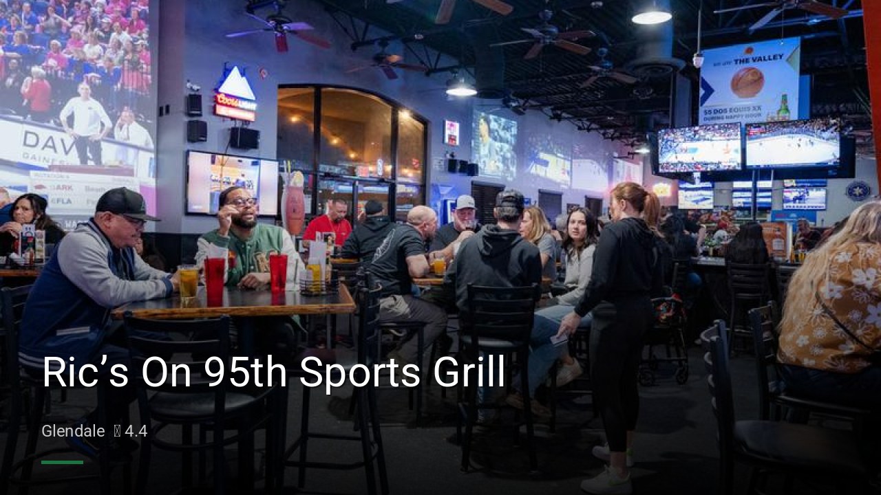 Ric’s On 95th Sports Grill - Sports Bars in Glendale
