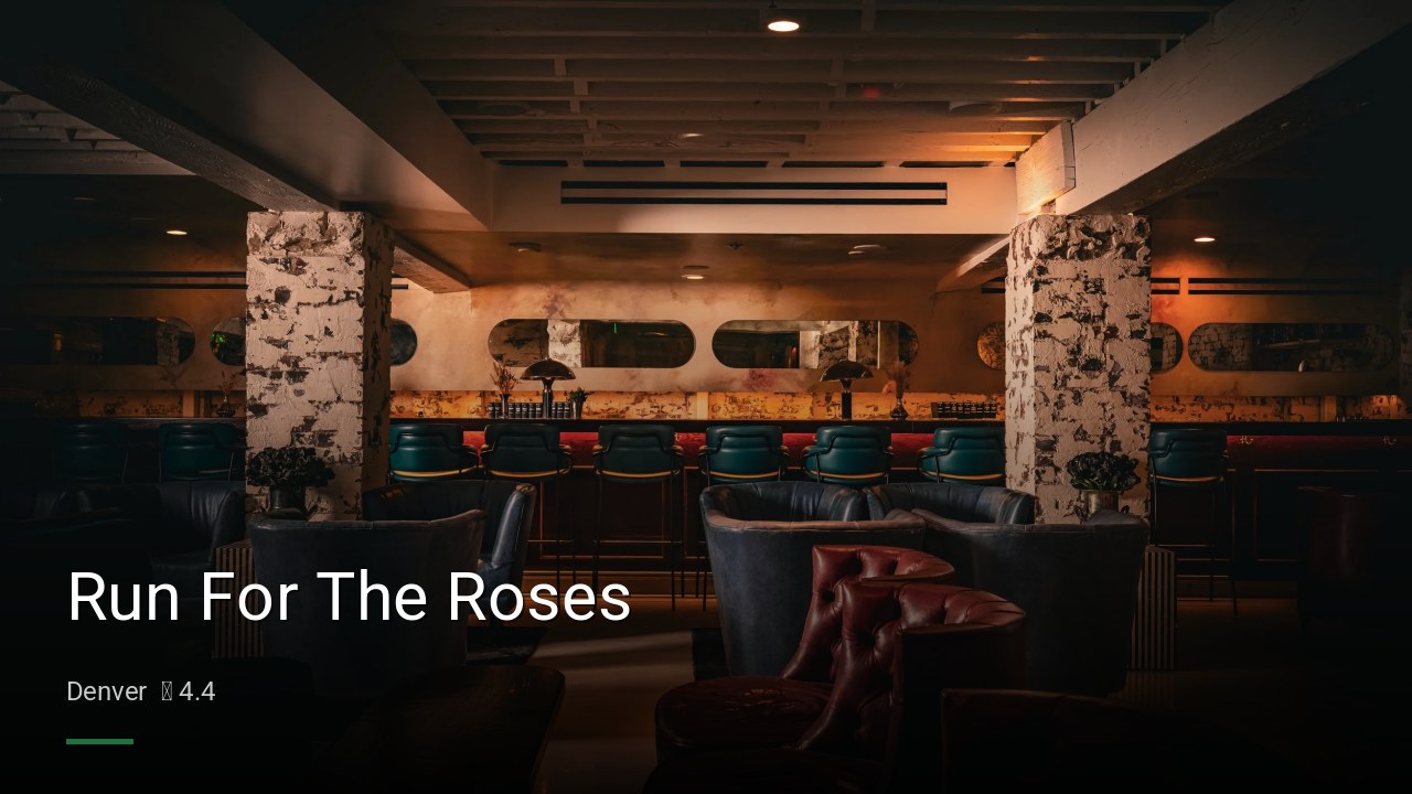 Run For The Roses - Sports Bars in Denver